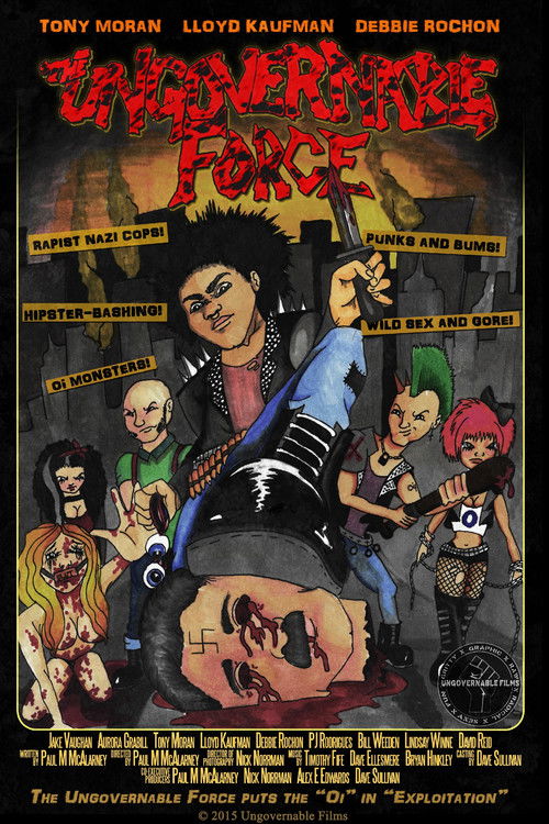 The Ungovernable Force (2015) poster