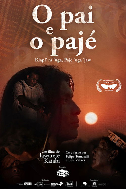 O Pai e o Pajé (2025) poster