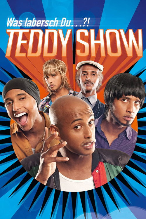 Teddy Show - Was labersch Du...?! (2015) poster