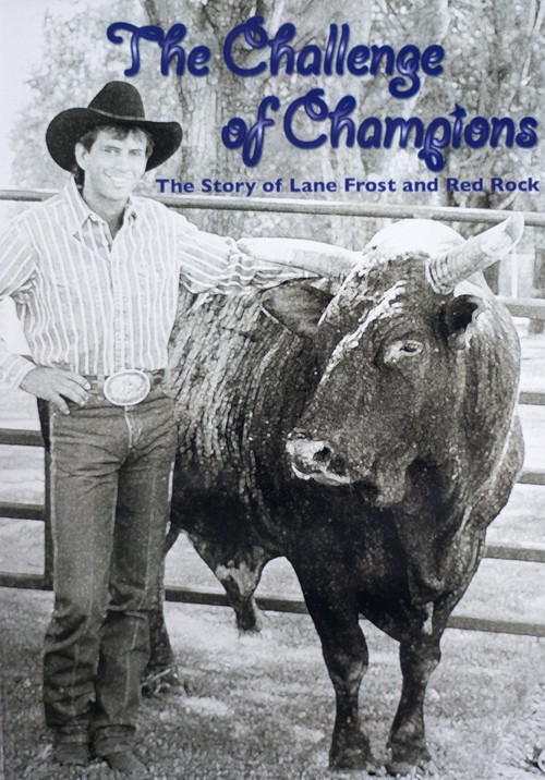 The Challenge of Champions: The Story of Lane Frost and Red Rock (2008) poster