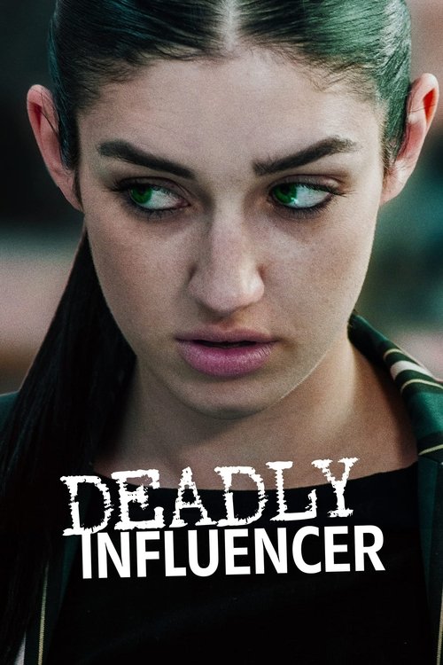Deadly Influencer (2019) poster