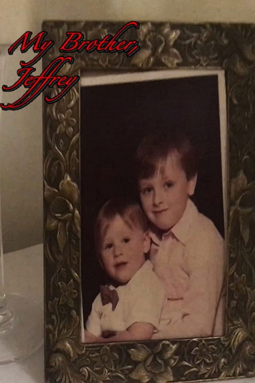 My Brother, Jeffrey (2020) poster