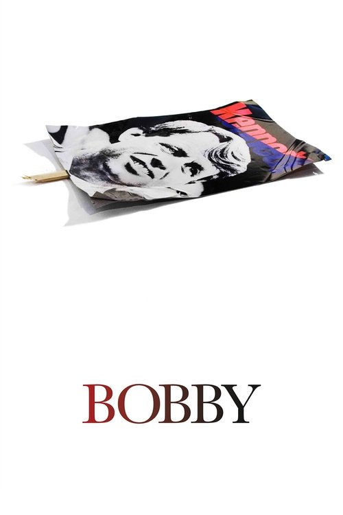 Bobby (2006) poster