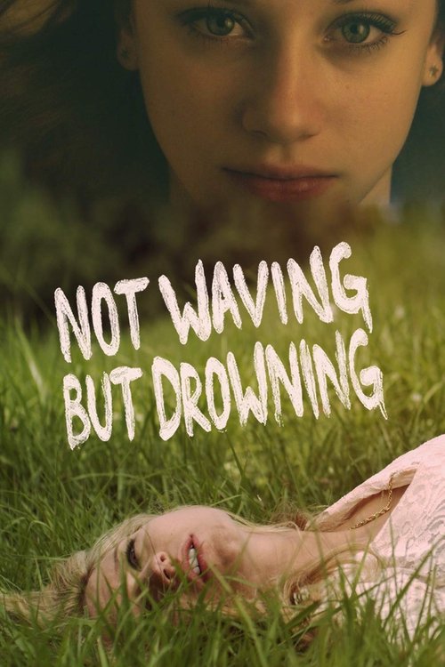 Not Waving but Drowning (2012) poster