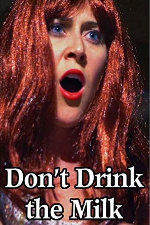 Don't Drink the Milk (2019) poster