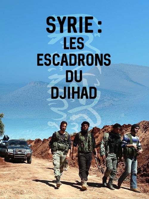 Syrie : les escadrons du djihad (2015) poster