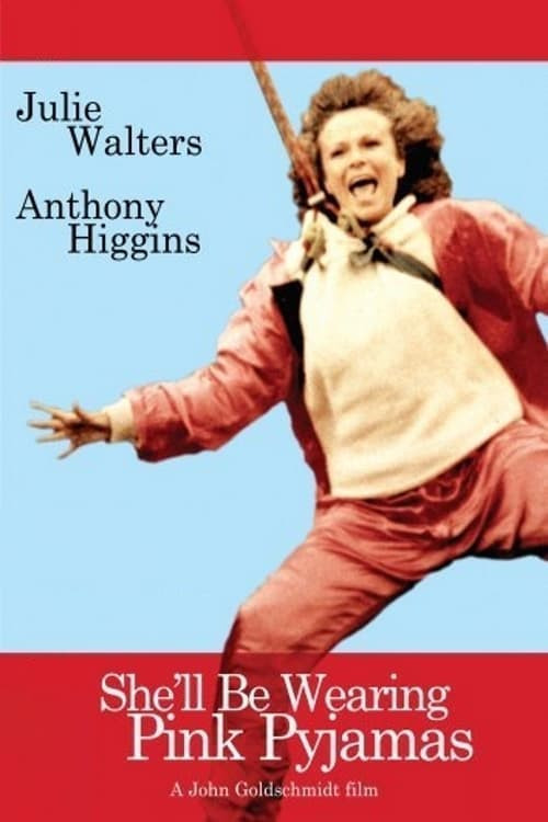 She'll Be Wearing Pink Pyjamas (1984) poster