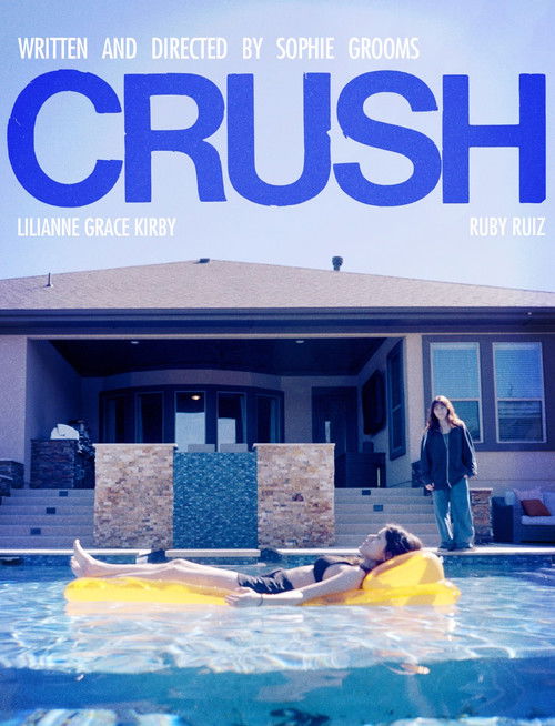 Crush (2025) poster