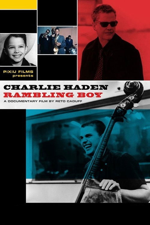 Charlie Haden: Rambling Boy (2009) poster