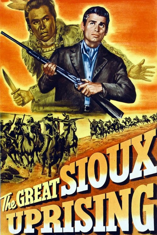 The Great Sioux Uprising (1953) poster