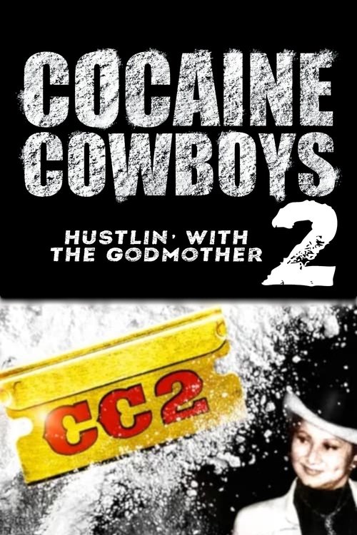 Cocaine Cowboys 2 (2008) poster