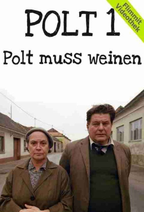 Polt muss weinen (2001) poster