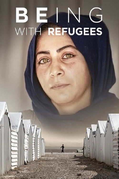 Being with refugees (2021) poster