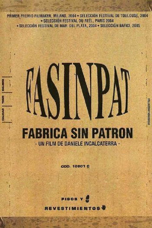 Fasinpat, fábrica sin patrón (2004) poster