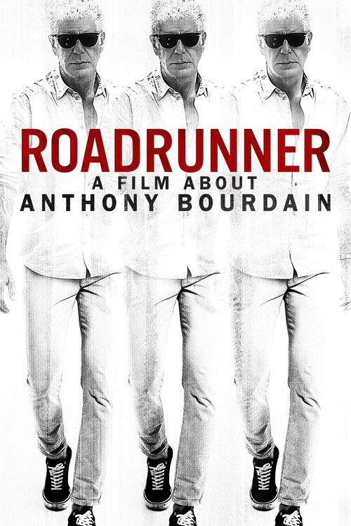 Roadrunner: A Film About Anthony Bourdain (2021) poster