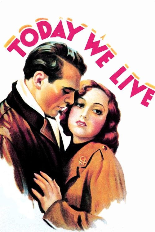 Today We Live (1933) poster