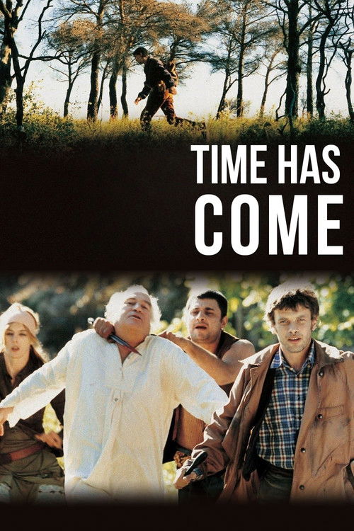 Time Has Come (2005) poster