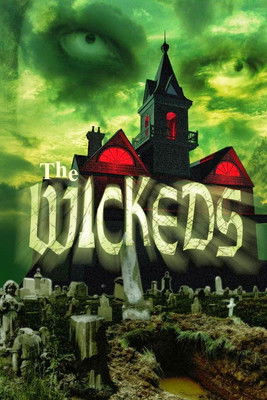 The Wickeds (2005) poster