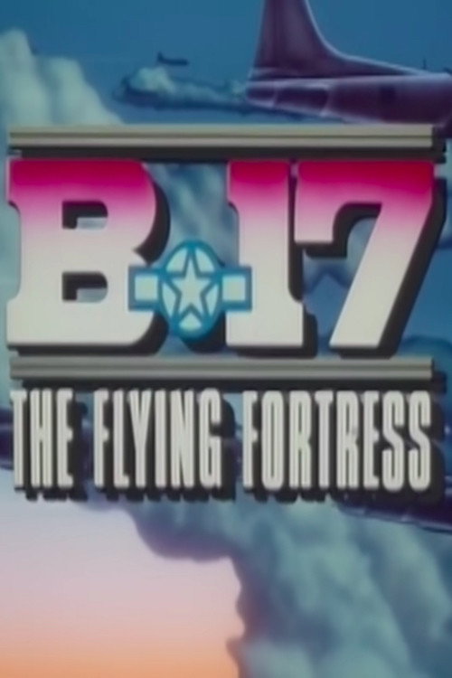 B-17: The Flying Fortress (1987) poster