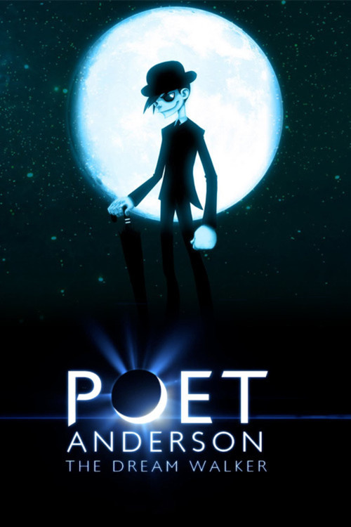 Poet Anderson: The Dream Walker (2014) poster