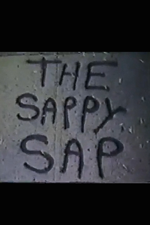 The Sappy Sap (1985) poster