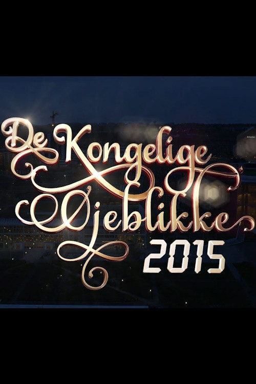 De kongelige øjeblikke 2015 (2015) poster