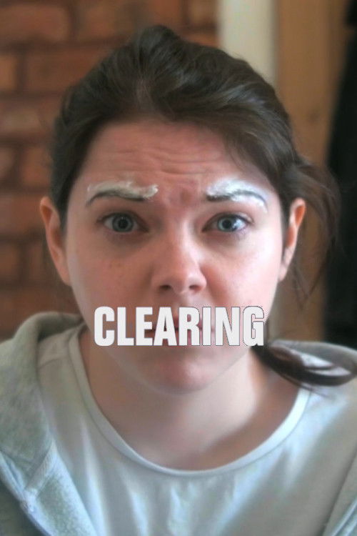 Clearing (2020) poster
