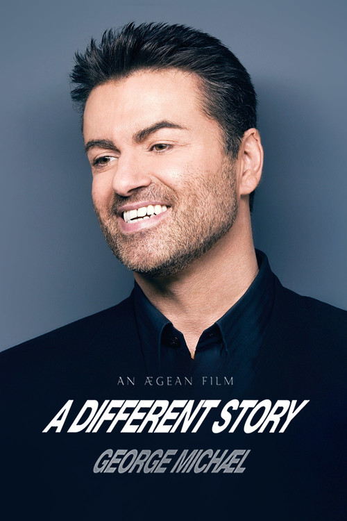George Michael: A Different Story (2004) poster