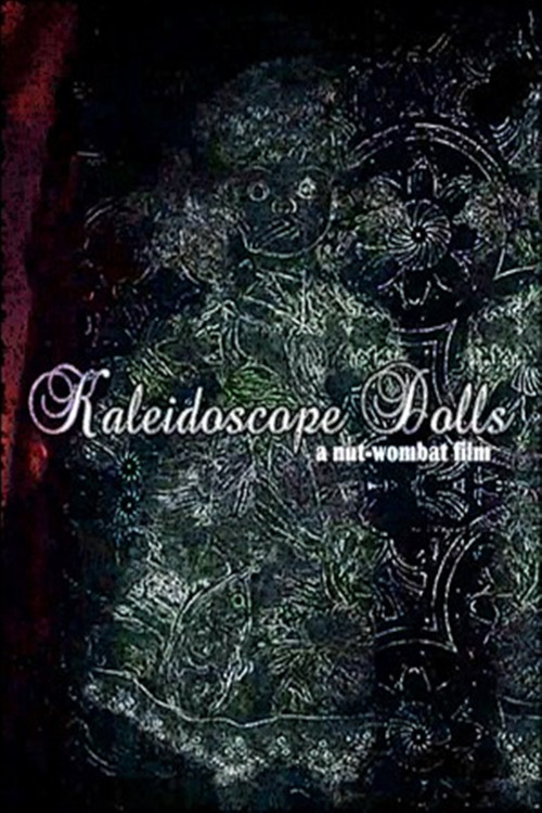 Kaleidoscope Dolls (2018) poster