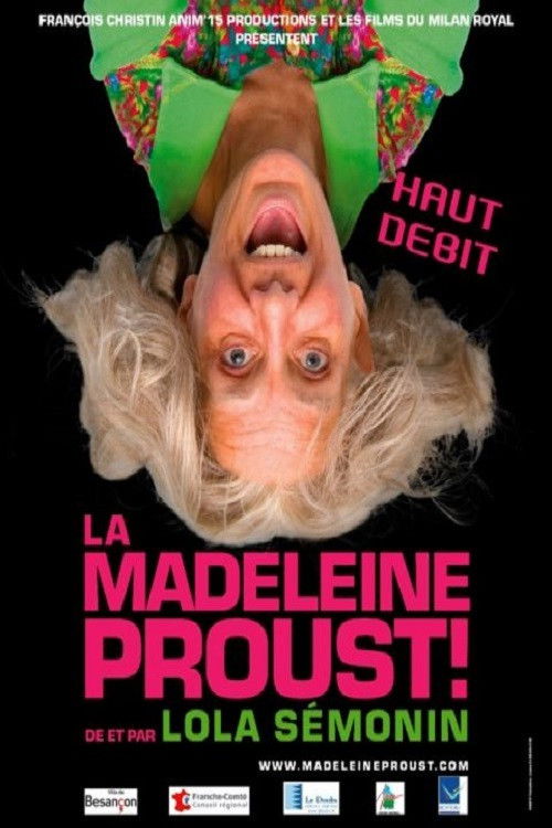 La Madeleine Proust - Haut débit (2010) poster
