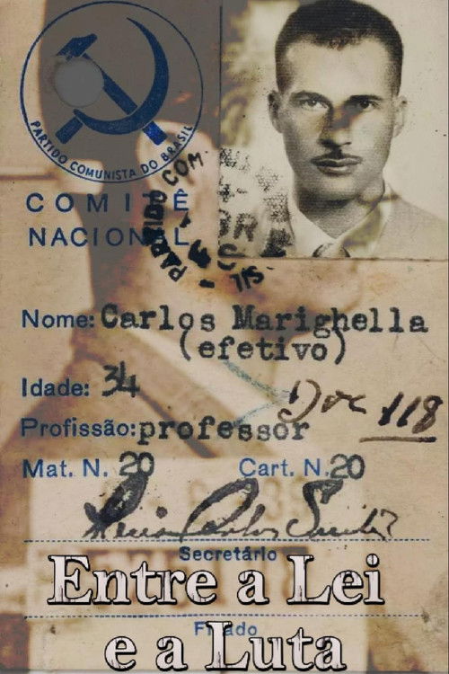 Entre a Lei e a Luta (2024) poster