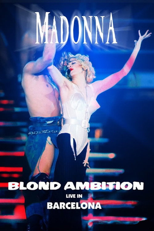 Madonna: Blond Ambition World Tour 90 from Barcelona (1990) poster