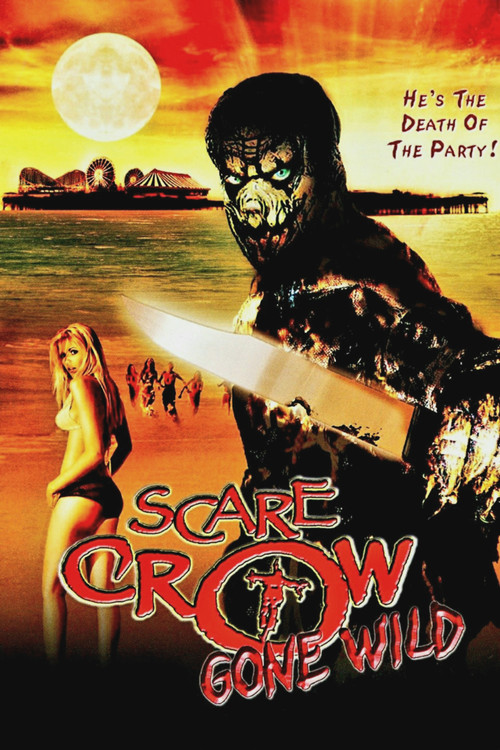 Scarecrow Gone Wild (2004) poster