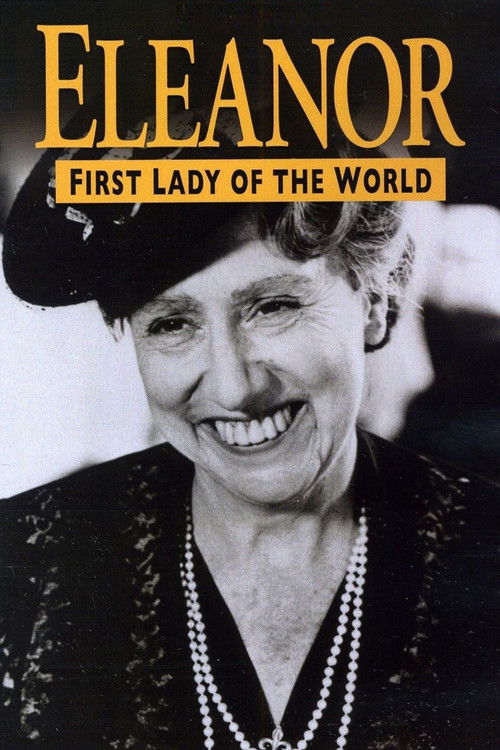 Eleanor, First Lady of the World (1982) poster