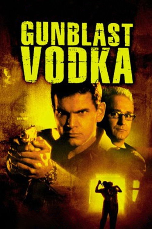 Gunblast Vodka (2001) poster