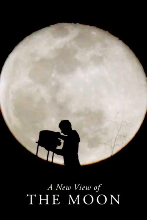 A New View of the Moon (2018) poster