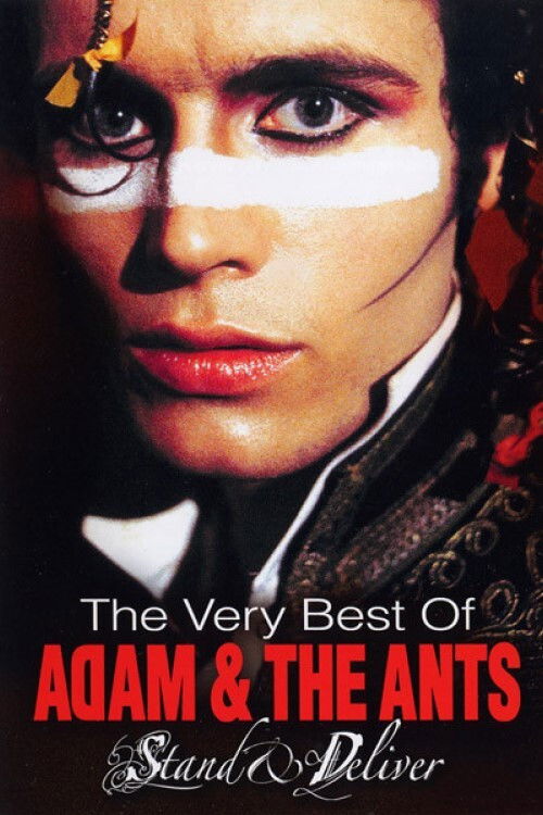Adam and the Ants -Stand and Deliver - The Very Best of (2006) poster