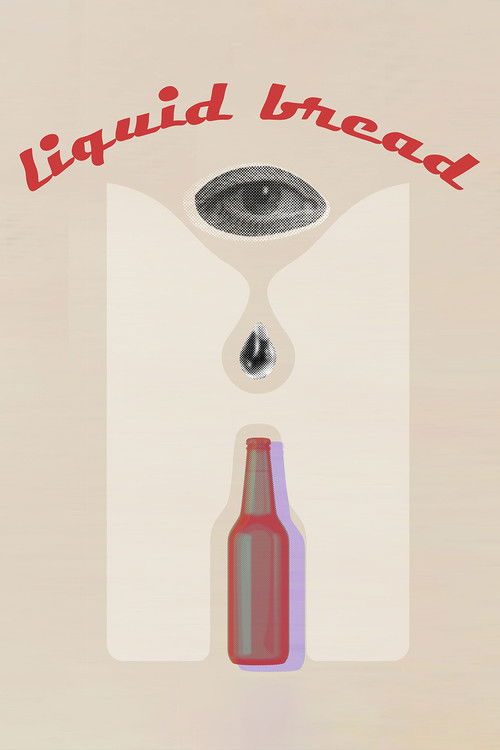Liquid Bread (2022) poster