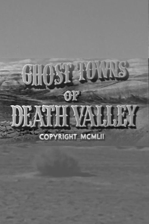Ghost Towns of Death Valley (1952) poster