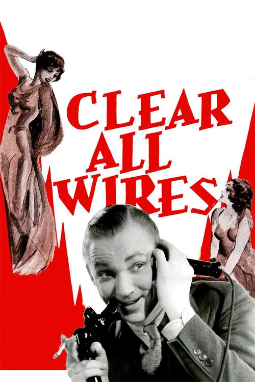 Clear All Wires! (1933) poster