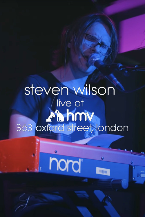 Steven Wilson - Live at HMV 363 Oxford Street, London (2017) poster