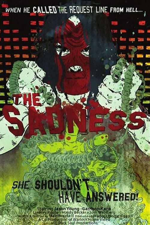 The Sadness (2005) poster