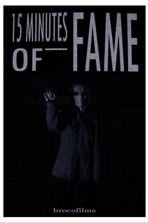 15 Minutes of Fame (2024) poster