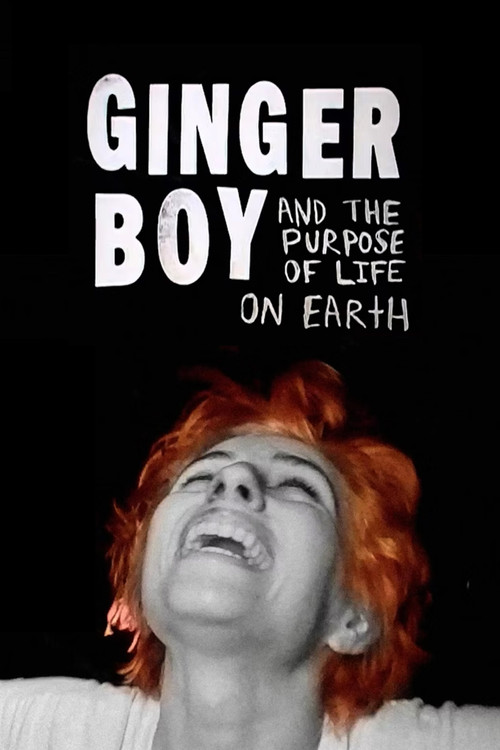 GINGER BOY and The Purpose of Life on Earth (2024) poster