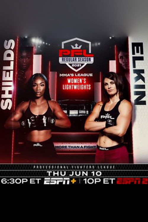 PFL 2021 #4: Regular Season - Shields vs. Elkin (2021) poster