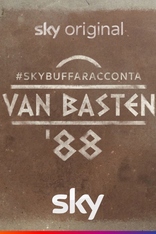 #SkyBuffaRacconta - van Basten ‘88 (2021) poster