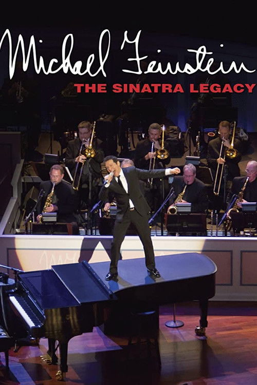 Michael Feinstein: The Sinatra Legacy (2011) poster