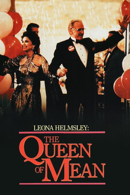 Leona Helmsley: The Queen of Mean (1990) poster