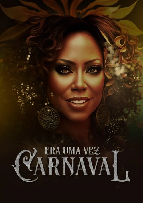 Era Uma Vez Carnaval (2023) poster