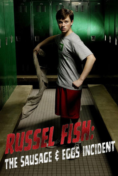 Russel Fish: The Sausage and Eggs Incident (2009) poster